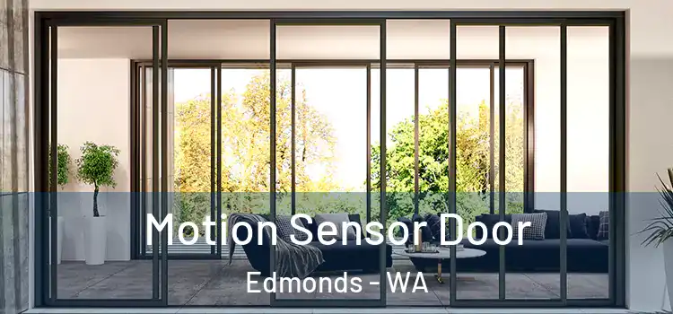  Motion Sensor Door Edmonds - WA